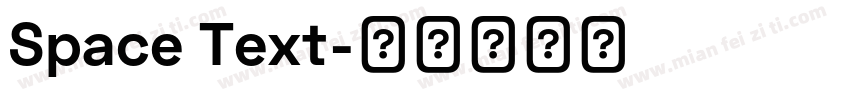 Space Text字体转换